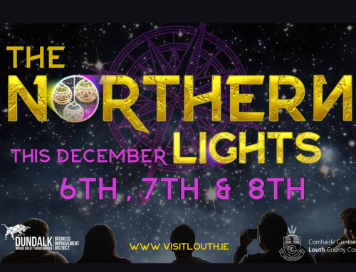 The Northern Lights returns to Dundalk!!!